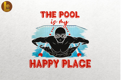 The Pool Is My Happy Place Swimmer Gift