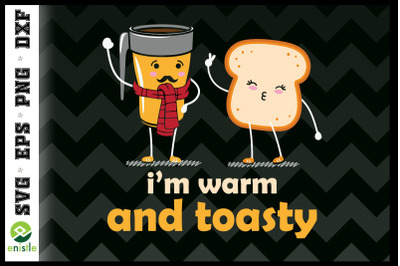 WARM AND TOASTY Funny Christmas SVG