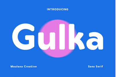 Gulka Sans Serif Font