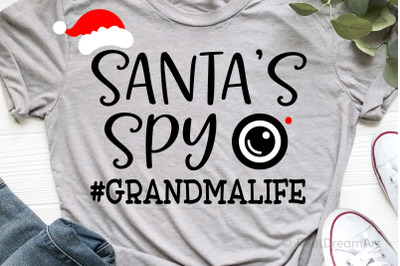 Santas Spy - #Grandma Life SVG