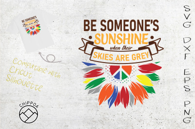 Be Someone&#039;s Sunshine Skies Are Grey