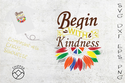 Begin With Kindness