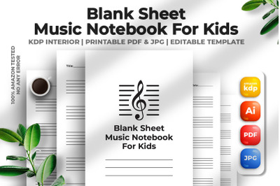 Blank Sheet Music Notebook For Kids KDP Interior