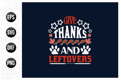 Thanksgiving day t shirt design and vector graphic.