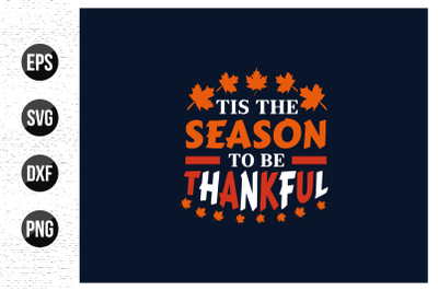 Thanksgiving day quotes design and vector.