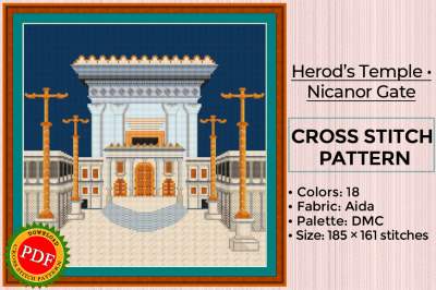 Herods Temple Cross Stitch Pattern | Nicanor Gate in Jerusalem