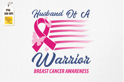 Breast Cancer Husband Of A Warrior