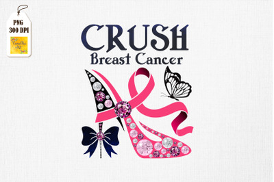 Crush Breast Cancer Pink Ribbon