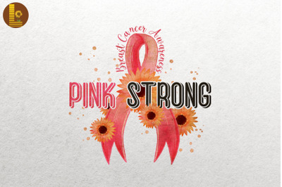 Pink Strong Breast Cancer Awareness