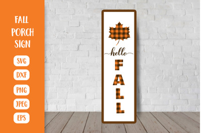 Hello Fall Porch Sign SVG. Autumn Vertical Front Sign