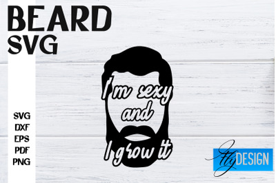 Beard SVG Design | Funny Quotes SVG Design | Bearded Men SVG