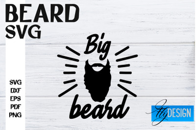 Beard SVG Design | Funny Quotes SVG Design | Bearded Men SVG