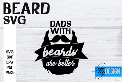 Beard SVG Design | Funny Quotes SVG Design | Bearded Men SVG