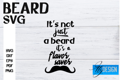 Beard SVG Design | Funny Quotes SVG Design | Bearded Men SVG