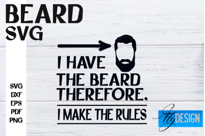 Beard SVG Design | Funny Quotes SVG Design | Bearded Men SVG