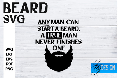 Beard SVG Design | Funny Quotes SVG Design | Bearded Men SVG