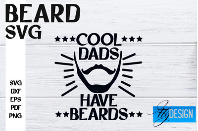 Beard SVG Design | Funny Quotes SVG Design | Bearded Men SVG