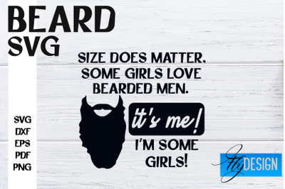 Beard SVG Design | Funny Quotes SVG Design | Bearded Men SVG