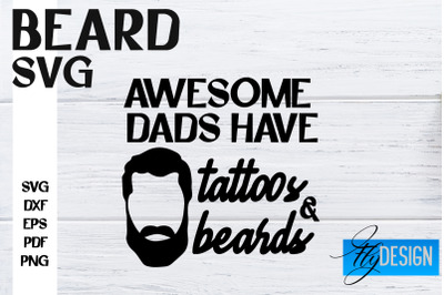 Beard SVG Design | Funny Quotes SVG Design | Bearded Men SVG