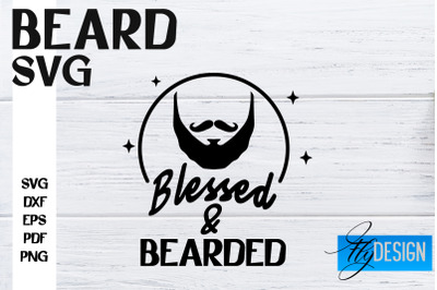 Beard SVG Design | Funny Quotes SVG Design | Bearded Men SVG