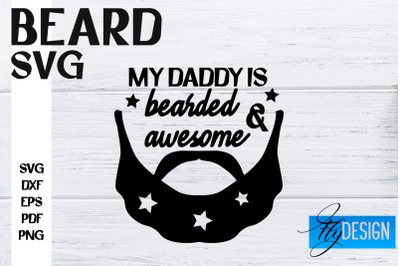 Beard SVG Design | Funny Quotes SVG Design | Bearded Men SVG