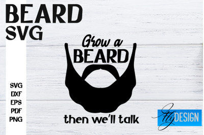 Beard SVG Design | Funny Quotes SVG Design | Bearded Men SVG