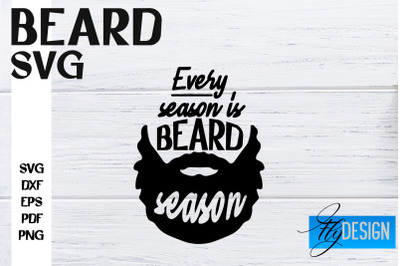 Beard SVG Design | Funny Quotes SVG Design | Bearded Men SVG