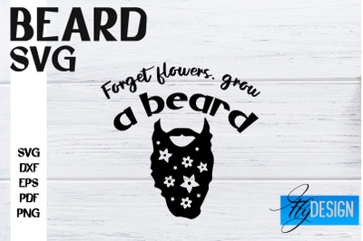 Beard SVG Design | Funny Quotes SVG Design | Bearded Men SVG