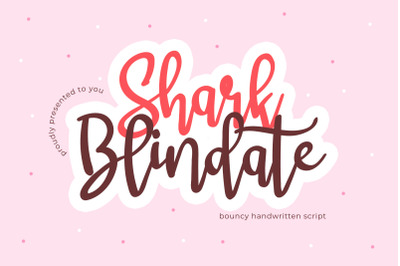 Shark Blindate - Messy Bouncy Script Font