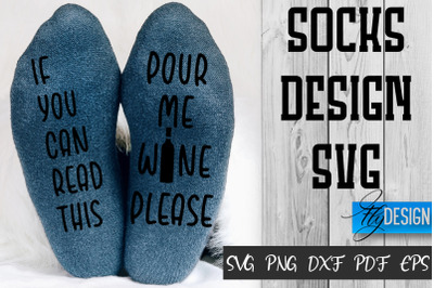 Socks SVG Design | Funny Quotes SVG Design | Socks Sarcastic Quotes