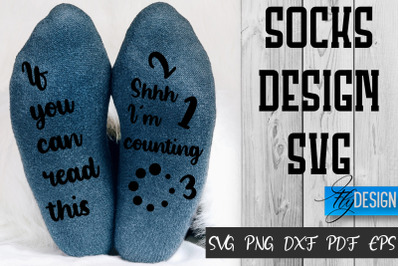 Socks SVG Design | Funny Quotes SVG Design | Socks Sarcastic Quotes