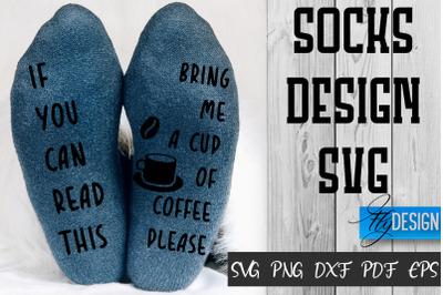 Socks SVG Design | Funny Quotes SVG Design | Socks Sarcastic Quotes