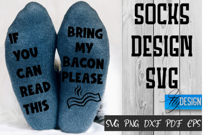 Socks SVG Design | Funny Quotes SVG Design | Socks Sarcastic Quotes