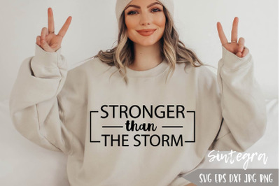 Stronger Than The Storm SVG
