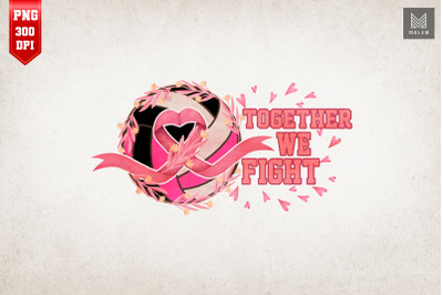 Together We Fight Breast Cancer