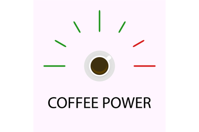 Coffee power indicator level, rate meter energy