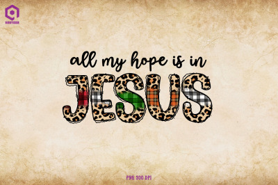 All My Hope Is In Jesus