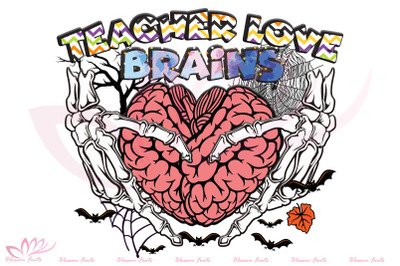 Teacher Love Brains Sublimation