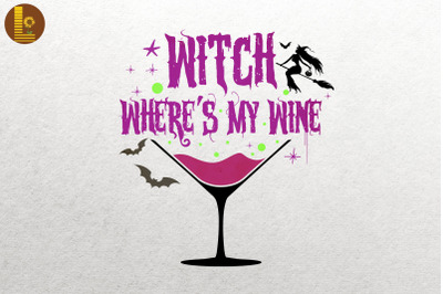 Witch Where`s My Wine Funny Halloween