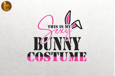 This Is My Bunny Costume Halloween