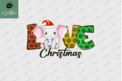 Elephant Loves Christmas Love Animals