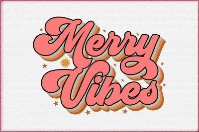 Merry Vibes Sublimation
