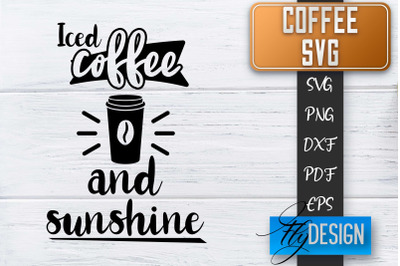 Coffee Quotes SVG | Coffee SVG | Funny Quotes SVG