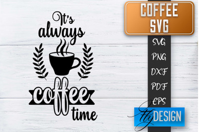 Coffee Quotes SVG | Coffee SVG | Funny Quotes SVG