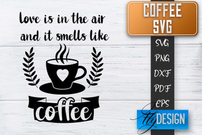 Coffee Quotes SVG | Coffee SVG | Funny Quotes SVG