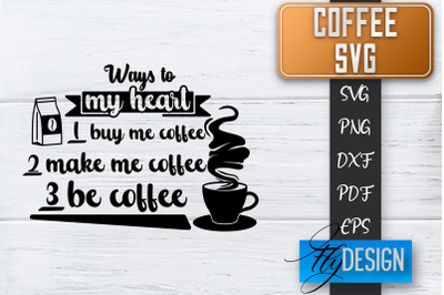 Coffee Quotes SVG | Coffee SVG | Funny Quotes SVG