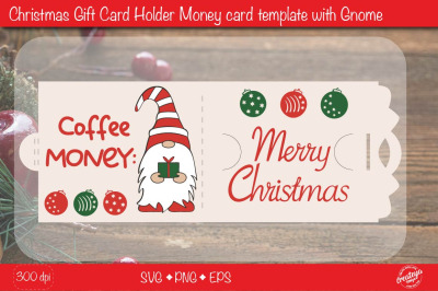 Christmas gift card holder template SVG| Coffee Money with Gnome money