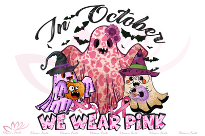 In October We Wear Pink Sublimation