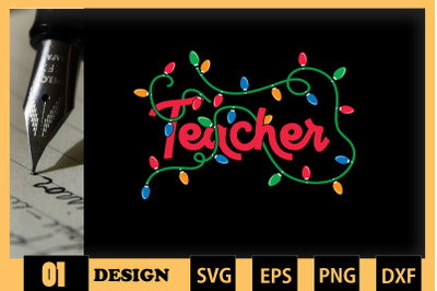 TEACHER Christmas Lights SVG