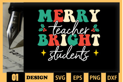 Merry Teacher Bright Students Retro